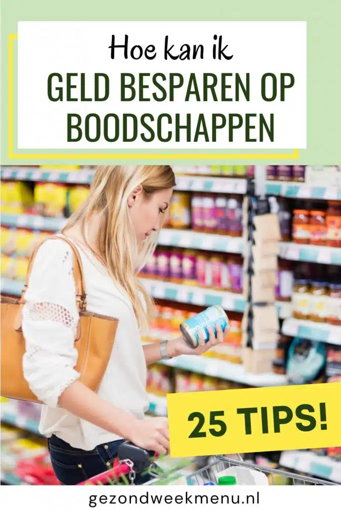 Wil je besparen op boodschappen? Goedkoop boodschappen doen is met deze 25 tips een fluitje van een cent! #besparen #boodschappen #huishouden