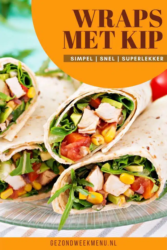 Zoek je een lekker recept voor gezonde wraps met kip en avocado? Dit recept is perfect voor de zomer en staat binnen 20 minuten op tafel! #wraps #zomerserecepten #gezond