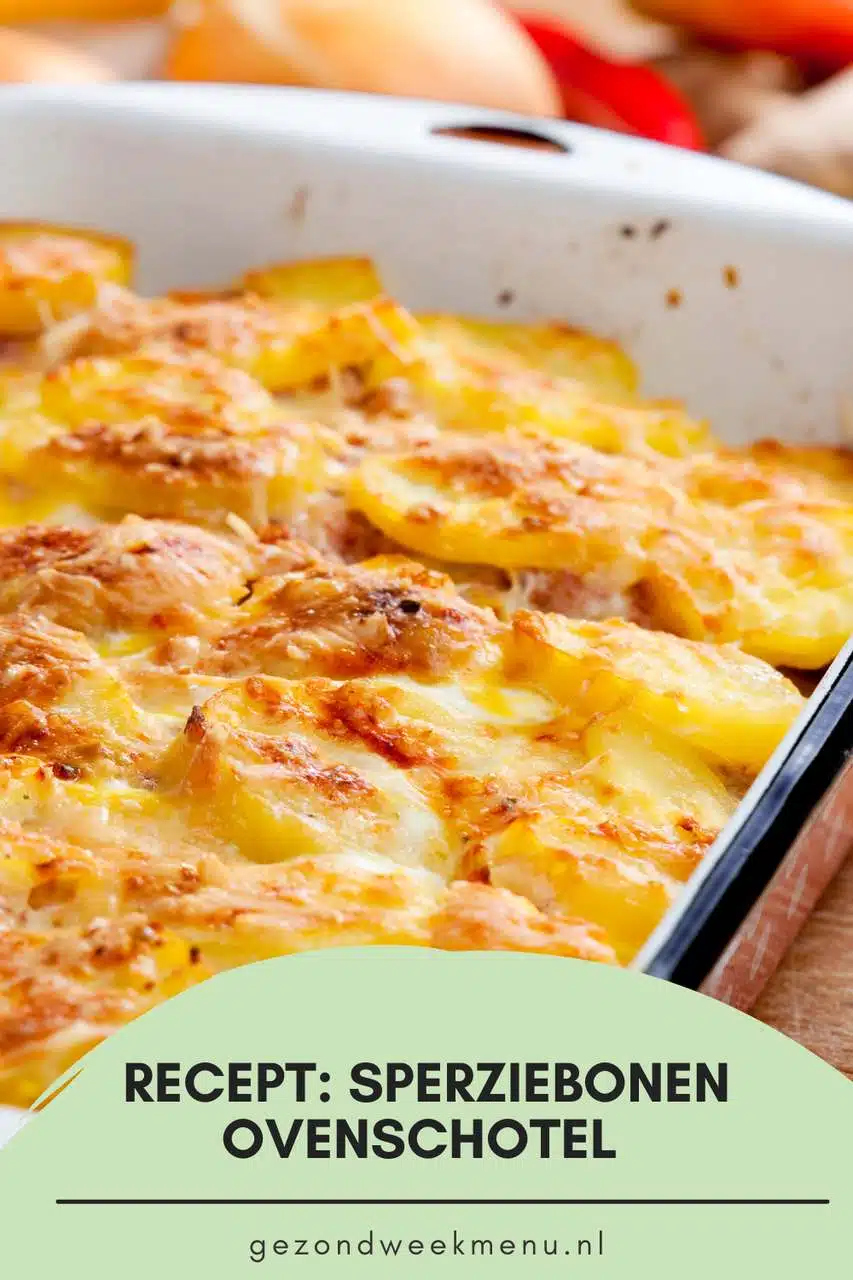 sperziebonen-ovenschotel-gezondweekmenu.nl